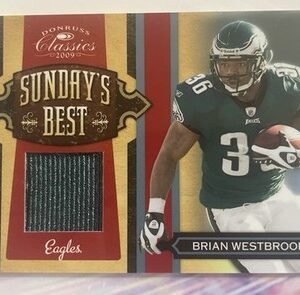 2009 DONRUSS CLASSICS SUNDAY'S BEST JERSEYS PRIME BRIAN WESTBROOK 27/50 EAGLES