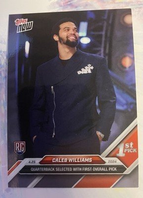 2024 TOPPS NOW CALEB WILLIAMS D-1 1ST PICK DRAFT NIGHT ROOKIE